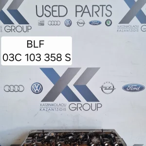 VW GOLF 6 2004-2008 ΚΕΦΑΛΑΡΙ ΚΙΝΗΤΗΡΑ BLF 03C 103 358 S